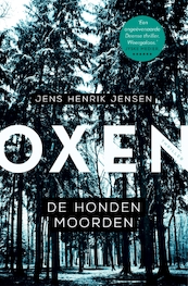 De hondenmoorden - Jens Henrik Jensen (ISBN 9789046170328)