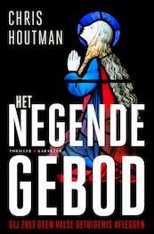 Het negende gebod - Chris Houtman (ISBN 9789045215686)