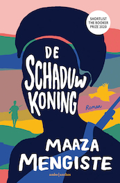 De schaduwkoning - Maaza Mengiste (ISBN 9789026355097)