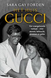 Het huis Gucci - Sara Gay Forden (ISBN 9789026357466)
