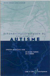 Behandelingsstrategieen bij kinderen en jongeren met autisme - (ISBN 9789031337903)