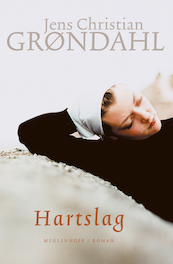 Hartslag - Jens Christian Grøndahl (ISBN 9789029072052)