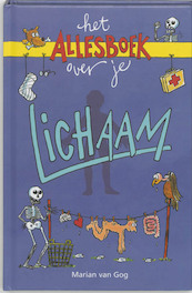 Het Allesboek over je lichaam - M. van Gog (ISBN 9789020618068)