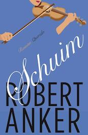 Schuim - Robert Anker (ISBN 9789021454931)