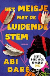 Het meisje met de luidende stem - Abi Daré (ISBN 9789044932966)