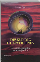 Deskundig hulpverlenen - Gerard Egan (ISBN 9789023245742)