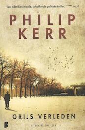 Grijs verleden - Philip Kerr (ISBN 9789022562185)