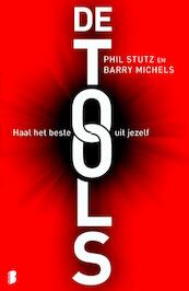 De tools - Barry Michels, Phil Stutz (ISBN 9789022562048)