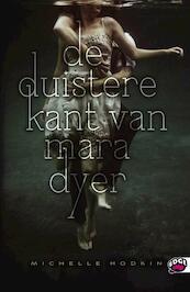 De duistere kant van Mara Dyer - Michelle Hodkin (ISBN 9789022327531)