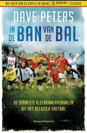 In de ban van de bal - Dave Peters (ISBN 9789002252365)