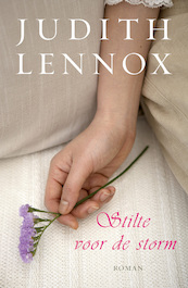 Stilte voor de storm - Judith Lennox (ISBN 9789000320660)