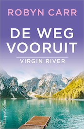 De weg vooruit - Robyn Carr (ISBN 9789461995100)