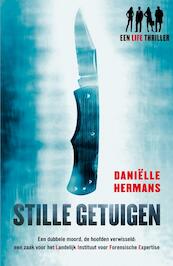 Stille getuigen / life - Deel 1 - Daniëlle Hermans (ISBN 9789044969535)