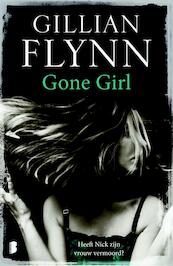 Gone girl - Gillian Flynn (ISBN 9789022572047)