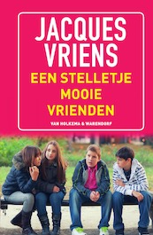 Een stelletje mooie vrienden - Jacques Vriens (ISBN 9789000345731)