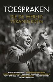 Toespraken die de wereld veranderden - (ISBN 9789021564234)