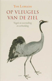 Op vleugels van de ziel - Ton Lemaire (ISBN 9789026319860)