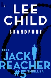 Brandpunt - Lee Child (ISBN 9789463620178)