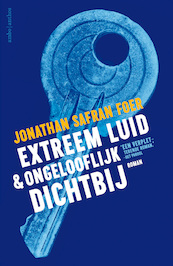 Extreem luid & ongelooflijk dichtbij - Jonathan Safran Foer (ISBN 9789026350337)
