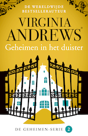 GEHEIMEN 2 - Geheimen in het duister - Virginia Andrews (ISBN 9789026155369)