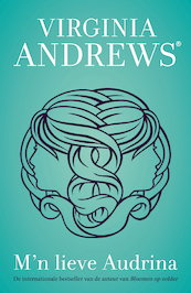 M'n lieve Audrina - Virginia Andrews (ISBN 9789026155260)