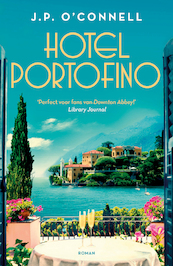 Hotel Portofino - J.P. O'Connell (ISBN 9789024599516)