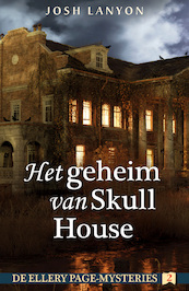 Het geheim van Skull House - Josh Lanyon (ISBN 9789026161377)