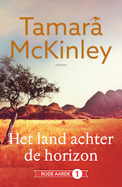 Het land achter de horizon - Tamara McKinley (ISBN 9789026164132)