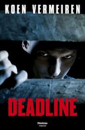 Deadline - Koen Vermeiren (ISBN 9789022327920)