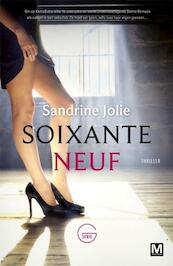 Soixante neuf - Sandrine Jolie (ISBN 9789460681875)