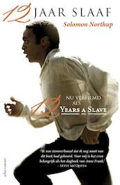 12 jaar slaaf - Solomon Northup (ISBN 9789025445225)