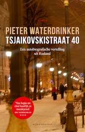 Tsjaikovskistraat 40 - Pieter Waterdrinker (ISBN 9789038806723)