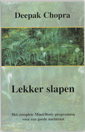 Lekker slapen - Deepak Chopra (ISBN 9789020243307)