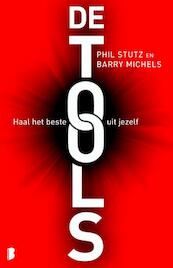 De tools - Phil Stutz, Barry Michels (ISBN 9789460232886)