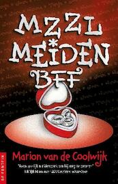 MZZLmeiden BFF 10 - Marion van de Coolwijk (ISBN 9789026134272)