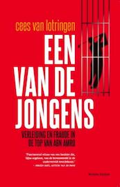 Een van de jongens - Cees van Lotringen (ISBN 9789082354706)