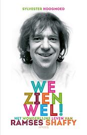 We zien wel! - Sylvester Hoogmoed (ISBN 9789044633474)