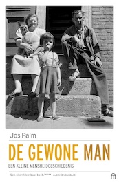 De gewone man - Jos Palm (ISBN 9789046707487)