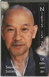 Niets is zo - S. Suzuki (ISBN 9789020252262)