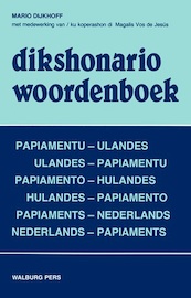 Dikshonario Woordenboek Papiaments-Nederlands / Nederlands-Papiaments - M. Dijkhoff (ISBN 9789060118986)