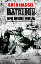 Bataljon der verdoemden - Sven Hassel (ISBN 9789089752567)