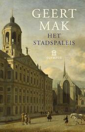 Het stadspaleis - Geert Mak (ISBN 9789046704356)