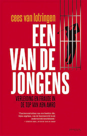 Een van de jongens - Cees van Lotringen (ISBN 9789044624427)