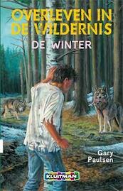 Overleven in de wildernis. De winter dyslexie - Gary Paulsen (ISBN 9789020694871)