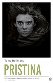 Pristina - Toine Heijmans (ISBN 9789046707159)