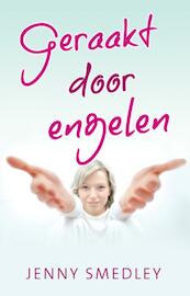 Geraakt door engelen - Jenny Smedley (ISBN 9789020204339)