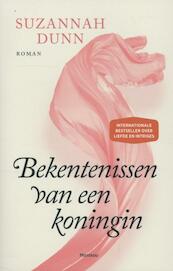 Bekentenissen van een koningin - Suzannah Dunn (ISBN 9789022327739)