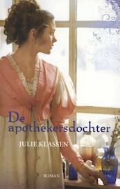 De apothekersdochter - Julie Klassen (ISBN 9789029722179)
