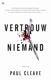 Vertrouw niemand - Paul Cleave (ISBN 9789044349863)