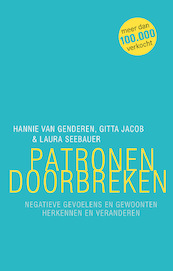 Patronen doorbreken - Hannie van Genderen, Gitta Jacob, Laura Seebauer (ISBN 9789057123559)